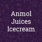 Anmol Juices Icecream